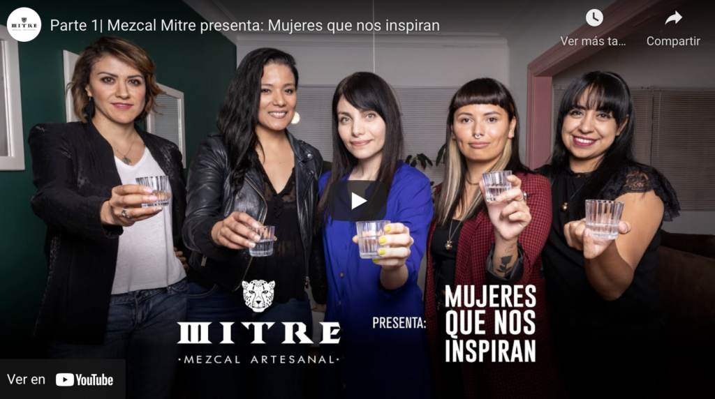 Mezcal Mitre celebra a todas las mujeres que inspiran al desarrollo de una mejor sociedad